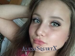 AlexaSquirtX