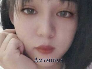 Amymihua