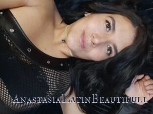 AnastasiaLatinBeautifull