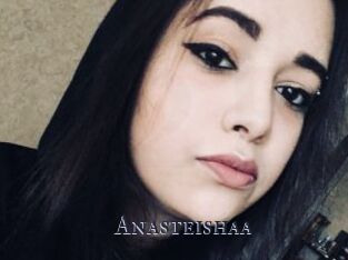 Anasteishaa