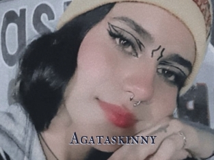 Agataskinny