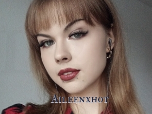 Aileenxhot