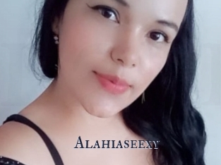 Alahiaseexy