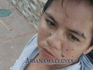 Arianamateusxx