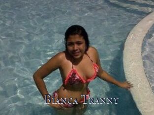 Bianca_Tranny