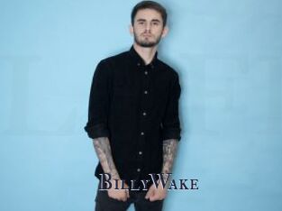 BillyWake