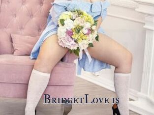 BridgetLove_is