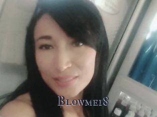 Blowme18