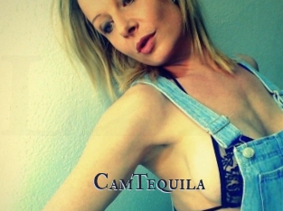 CamTequila