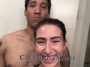 CeeAndDeeMonee