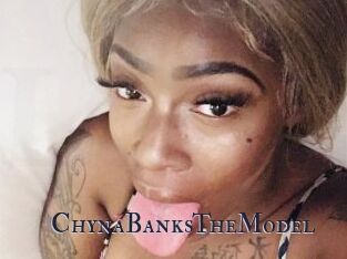 ChynaBanksTheModel