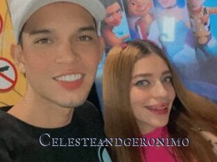 Celesteandgeronimo