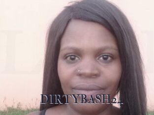 DIRTYBASH24