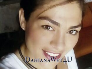 DahianaWet4U