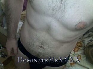 DominateMeXXXX