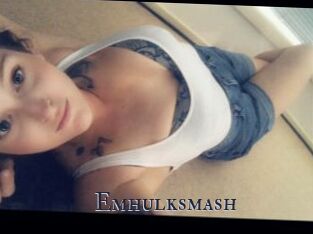 Emhulksmash