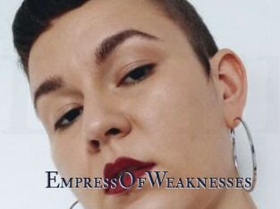 EmpressOfWeaknesses