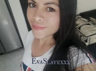 EvaSlavexxx