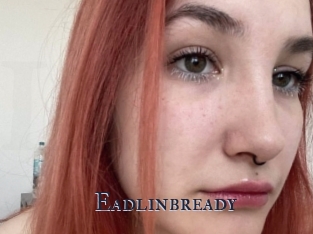 Eadlinbready