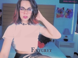 Erygrey