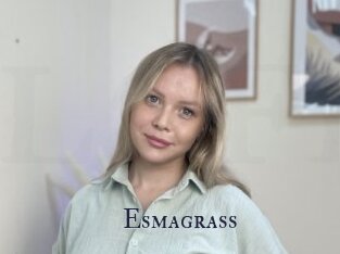 Esmagrass