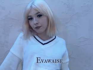 Evawaise