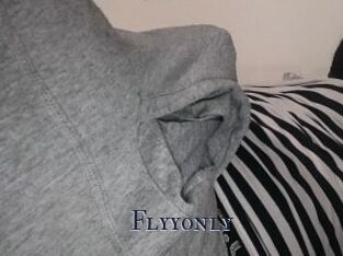 Flyyonly