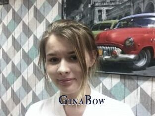 GinaBow