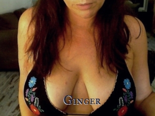 Ginger