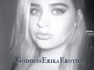 GoddessErikaErotica