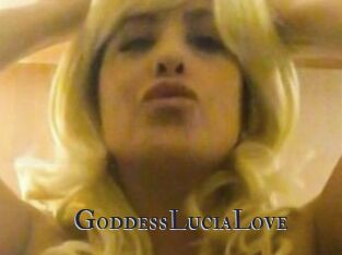 GoddessLuciaLove