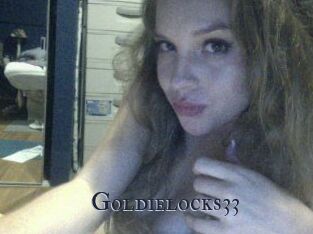 Goldielocks33