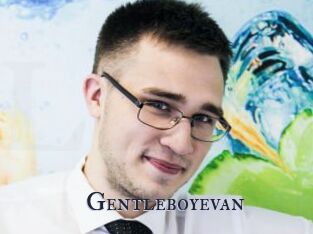 Gentleboyevan