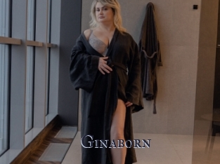 Ginaborn