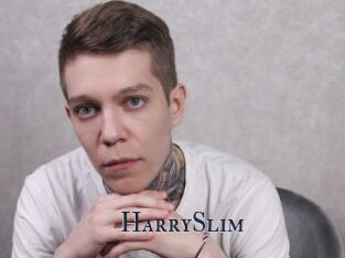 HarrySlim