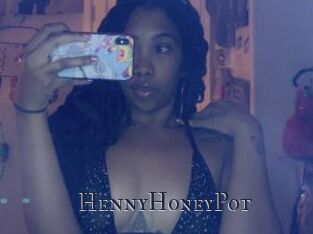 HennyHoneyPot