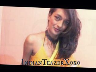 IndianTeazerXoxo