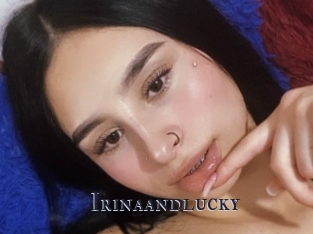 Irinaandlucky