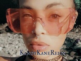 KandyKaneReign