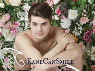 KaneCanSmile