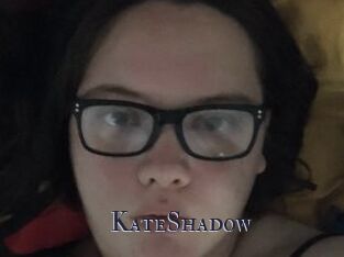 KateShadow