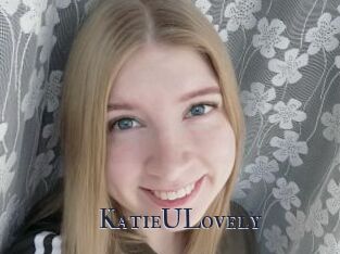 KatieULovely