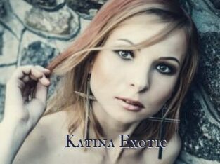 Katina_Exotic