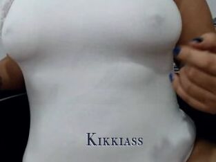 Kikkiass