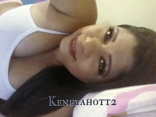 Keneyahott2