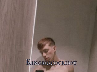 Kingbigcockhot