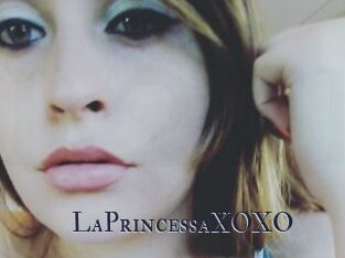 LaPrincessaXOXO