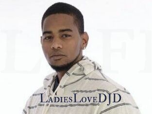 LadiesLoveDJD