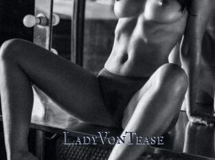 LadyVonTease