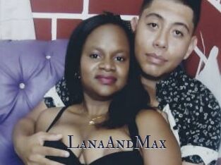 LanaAndMax